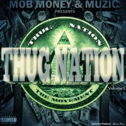 Thug Nation Vol. 1