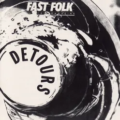 Fast Folk Musical Magazine (Vol. 5, No. 8) Detours