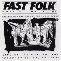 Fast Folk Musical Magazine (Vol. 6, No.3) Tenth Anniversary-Live at the Bottom Line 1992