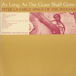 As Long as the Grass Shall Grow: Peter La Farge Sings of the Indians