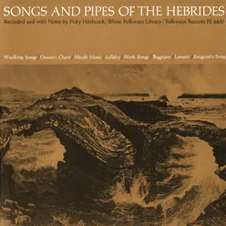 Songs and Pipes of the Hebrides