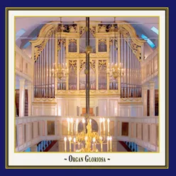 Organ Gloriosa - In honour of the Prince of Homburg