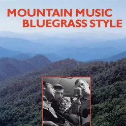 Mountain Music Bluegrass Style