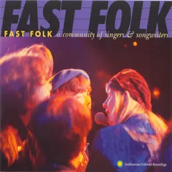 Fast Folk: A Community of Singers and Songwriters