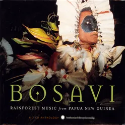 Bosavi: Rainforest Music from Papau New Guinea