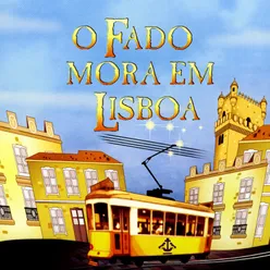 O Fado Mora Em Lisboa