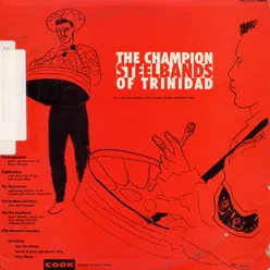 Champion Steel Bands of Trinidad