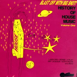 History Of House Music Volume 1