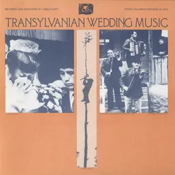 Transylvanian Wedding Music