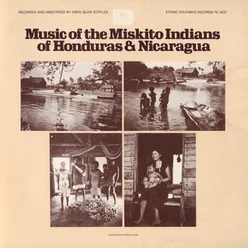 Music of the Miskito Indians of Honduras and Nicaragua