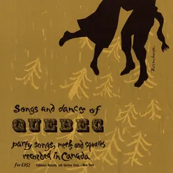 Songs and Dances of Quebec