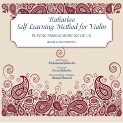 Baharloo Self-Learning Method for Violin (Book #1 Recording)