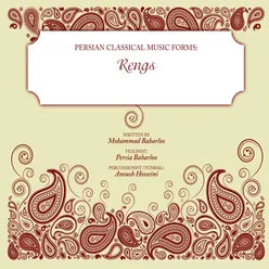Persian Classical Music Forms: Rengs