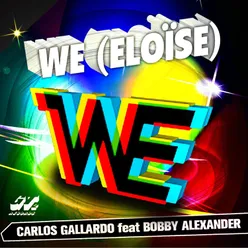We (Eloise) [Ismael Sanchez & Stevan Chaves Remix]