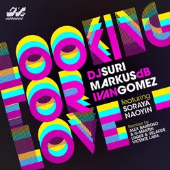 Looking for Love-Alex Barroso & G-Martin Remix