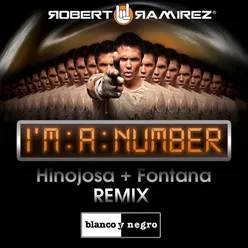 I'm a Number-Hinojosa + Fontana Remix
