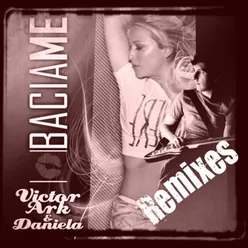 Bacia me-DJ Kuba & Ne!tan Remix