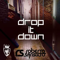 Drop It Down