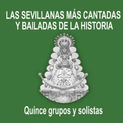 Las Sevillanas Más Cantadas y Bailadas de la Historia