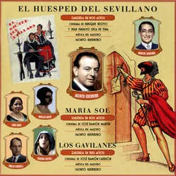 El Huesped Del Sevillano / Maria Sol / Los Gavilanes