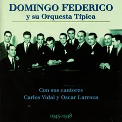 Domingo Federico Y Su Orquesta Típica