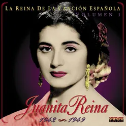 La Reina De La Canción Española Vol. 1 (1942-1949)