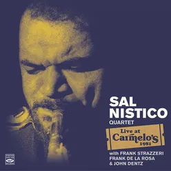 Sal Nistico Quartet Live at Carmelo's 1981