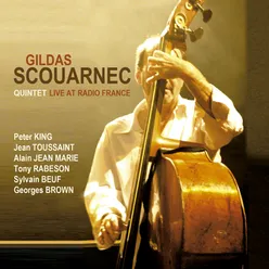 Gildas Scouarnec Quintet Live at La Maison De Radio France, Paris, 1996