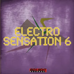 Electro Sensation Vol.6