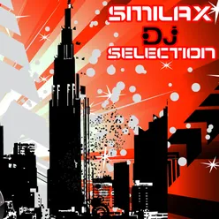 Smilax DJ Selection