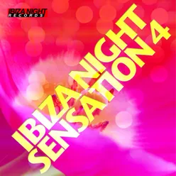 Ibiza Night Sensation 4