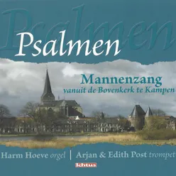 Psalmen - Mannenzang vanuit de Bovenkerk te Kampen