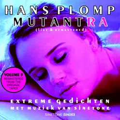 Hans Plomp's Mutantra Volume 3
