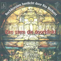 "Christus die ons vrijheid bracht" Couplet 1, 2 & 4, BWV 283-Christus der uns selig mach