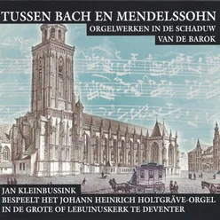 Tussen Bach en Mendelssohn