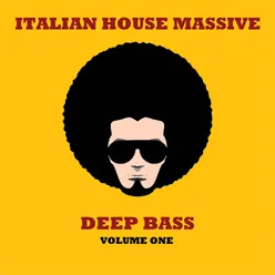 Italian House Massive 1: Deep Bass