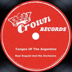 Tangos Of The Argentine