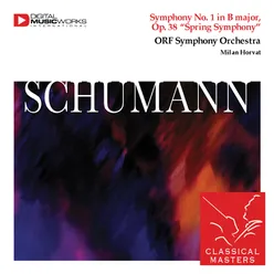 Symphony No. 1 in B Major, Op. 38 "Spring Symphony": I Andante un poco maestoso - Allegro molto vivace