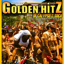 Charlie's Golden Hitz of Calypso & Soca