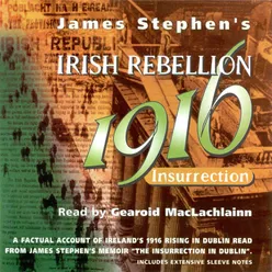 Irish Rebellion 1916 Insurrection
