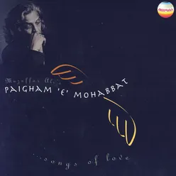 Paigham E Mohabbat - Songs of Love