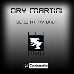 Be With My Baby (Head Horny’s Mix)