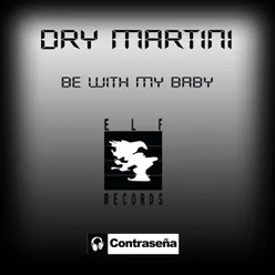 Be With My Baby (Alternative Mix)