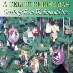 A Celtic Christmas - Greetings From The Emerald Isle