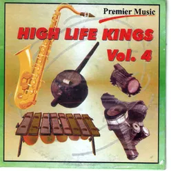 High Life Kings Vol.4