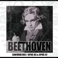 Sinfonía VIII Opus 93 & Sonata Para Violin y Piano Opus 47