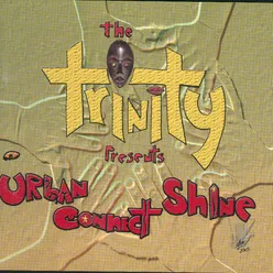 Vibezin On (The Trinity Presents Urban Connect Shine)