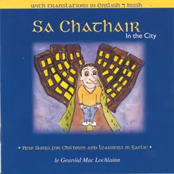Sa Chathair (In The City)