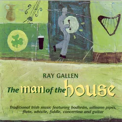 The Man Of The House/The Galway Rambler/The New-Mown Meadow