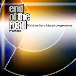 End Of The Road (Original Mix)